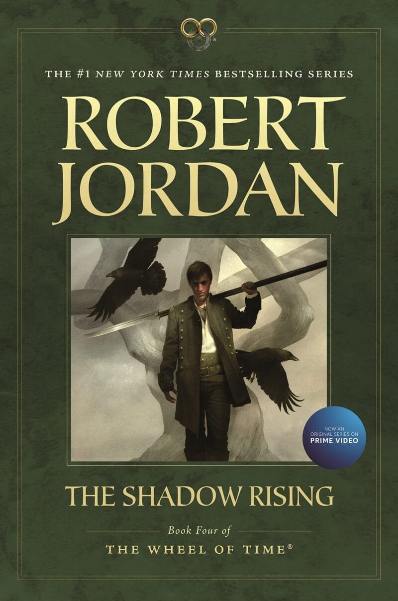 The Shadow Rising The Wheel of Time #4