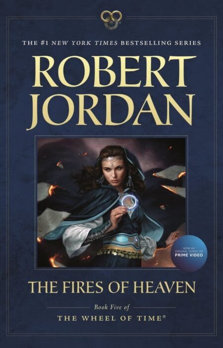 The Fires of Heaven (The Wheel of Time #5)