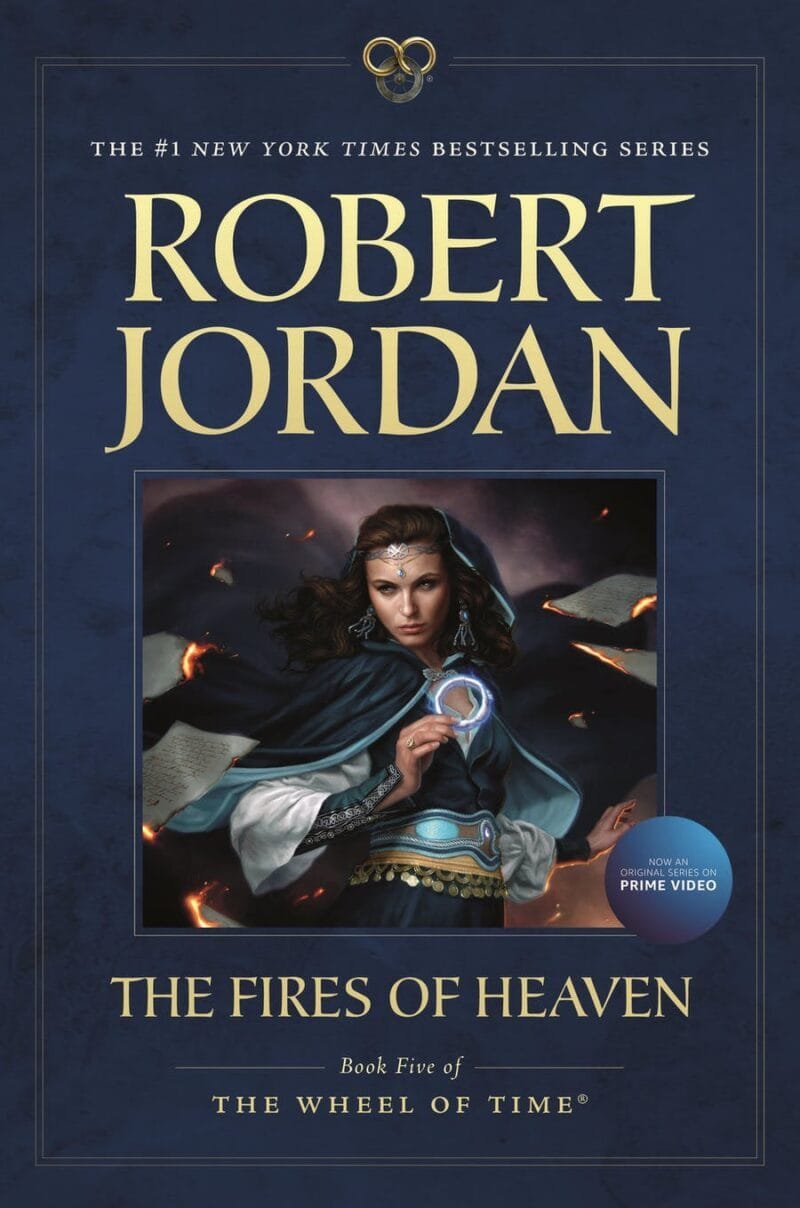 The Fires of Heaven (The Wheel of Time #5)