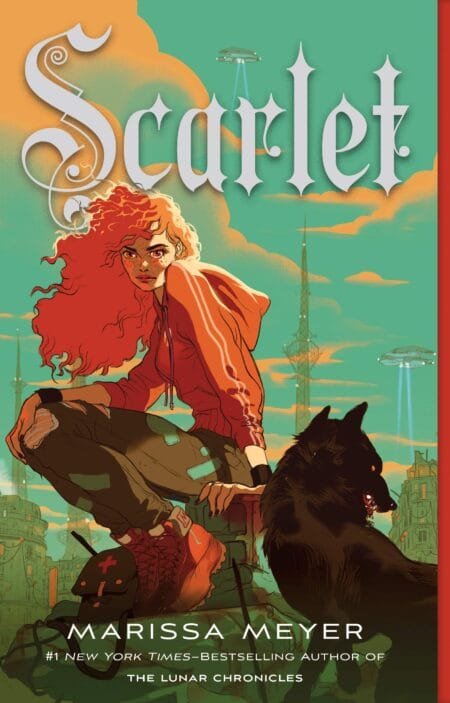 Scarlet (The Lunar Chronicles #2)