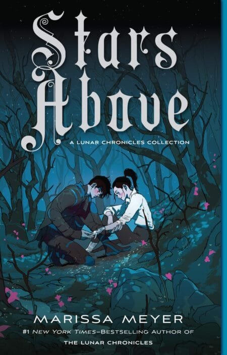 Stars Above: A Lunar Chronicles Collection