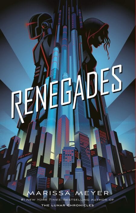 Renegades (Renegades #1)
