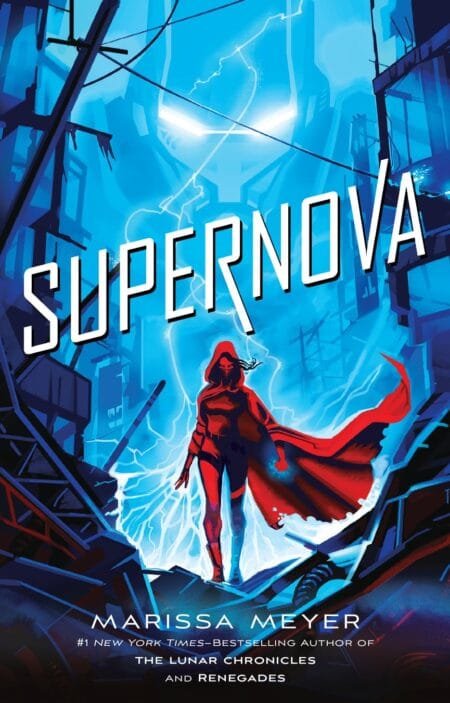 Supernova (Renegades #3)