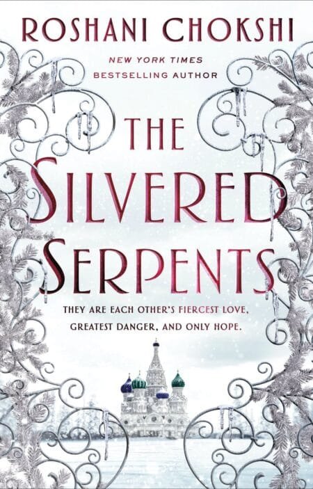 The Silvered Serpents (The Gilded Wolves #2)