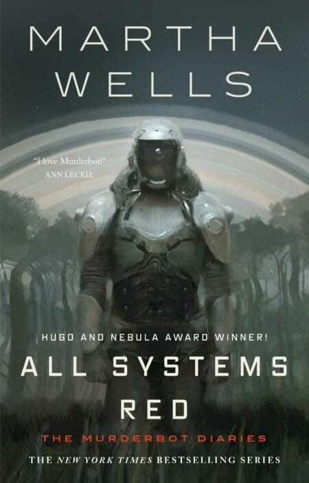 All Systems Red (The Murderbot Diaries #1)