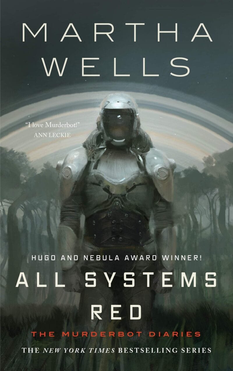 All Systems Red (The Murderbot Diaries #1)