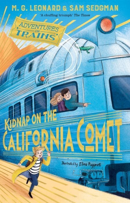 Kidnap on the California Comet (Adventures on Trains #2)