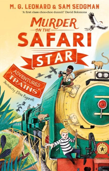 Murder on the Safari Star (Adventures on Trains #3)