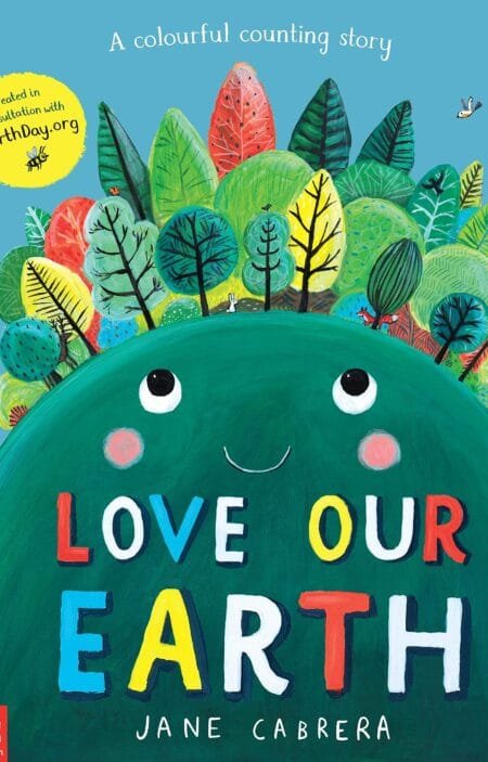 Love Our Earth: A Colourful Counting Story