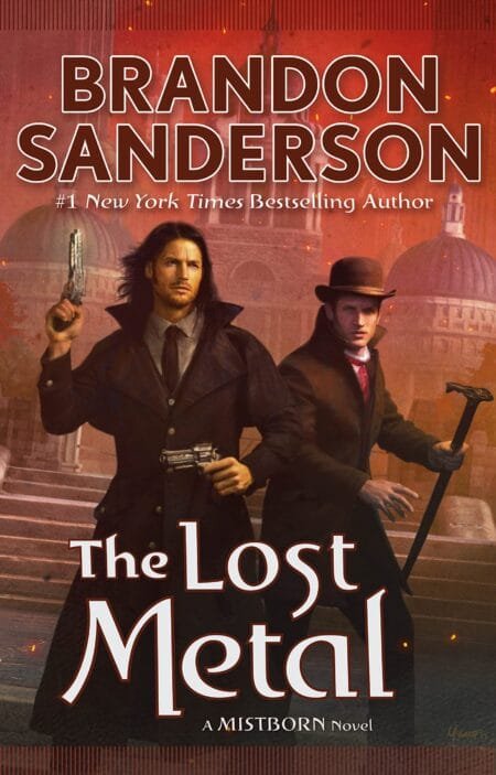 The Lost Metal (Mistborn #7)