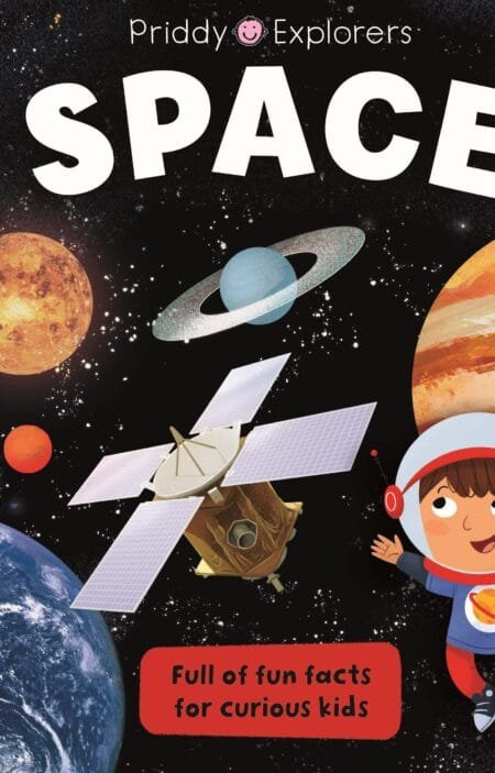 Priddy Explorers: Space