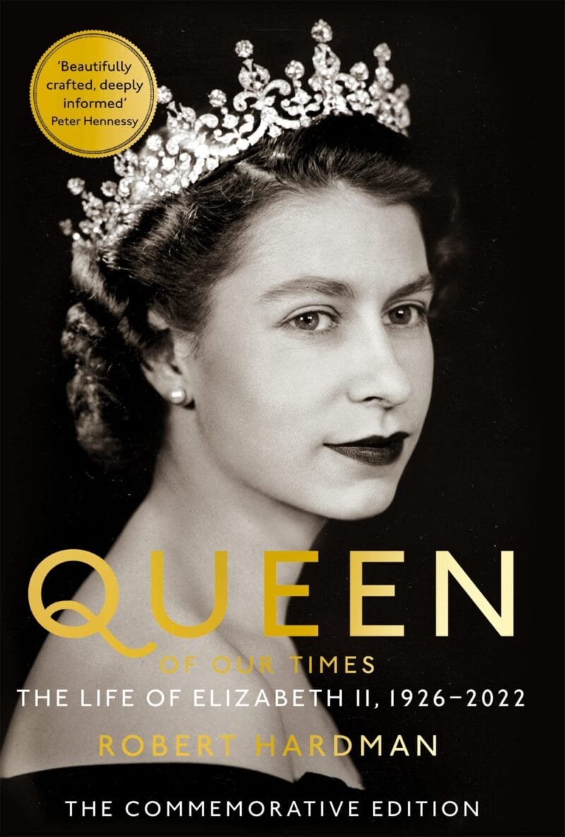 Queen of Our Times: The Life of Queen Elizabeth II