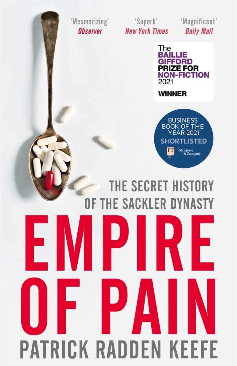 Empire of Pain: The Secret History of the Sackler Dynasty - Image 4