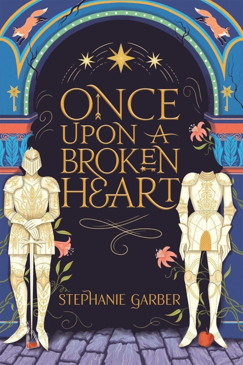 Once Upon a Broken Heart (Once Upon a Broken Heart #1)