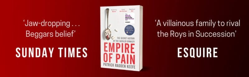 Empire of Pain: The Secret History of the Sackler Dynasty - Image 2